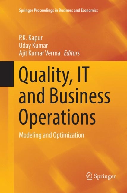 Quality, IT and Business Operations : Modeling and Optimization, Paperback / softback Book