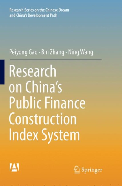 Research on China’s Public Finance Construction Index System, Paperback / softback Book