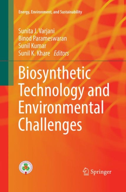 Biosynthetic Technology and Environmental Challenges, Paperback / softback Book
