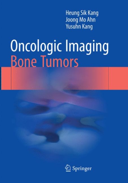 Oncologic Imaging: Bone Tumors, Paperback / softback Book