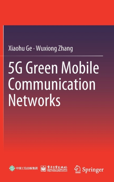 5G Green Mobile Communication Networks, Hardback Book