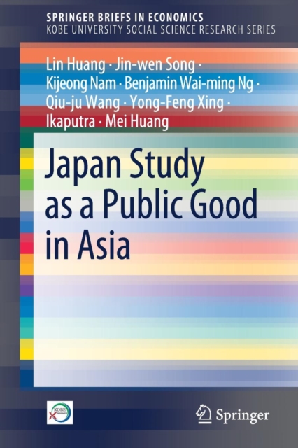 Japan Study as a Public Good in Asia, Paperback / softback Book
