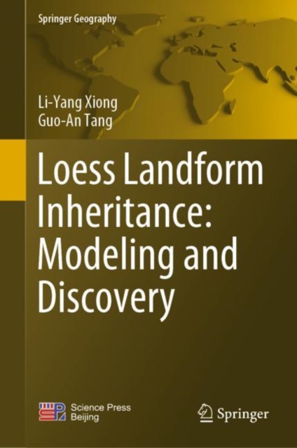 Loess Landform Inheritance: Modeling and Discovery, Hardback Book