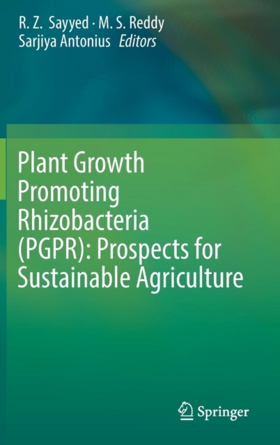 Plant Growth Promoting Rhizobacteria (PGPR): Prospects for Sustainable Agriculture, Hardback Book