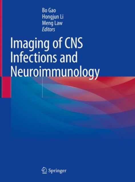 Imaging of CNS Infections and Neuroimmunology, Hardback Book