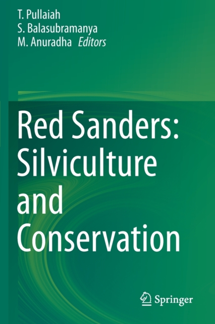 Red Sanders: Silviculture and Conservation, Paperback / softback Book