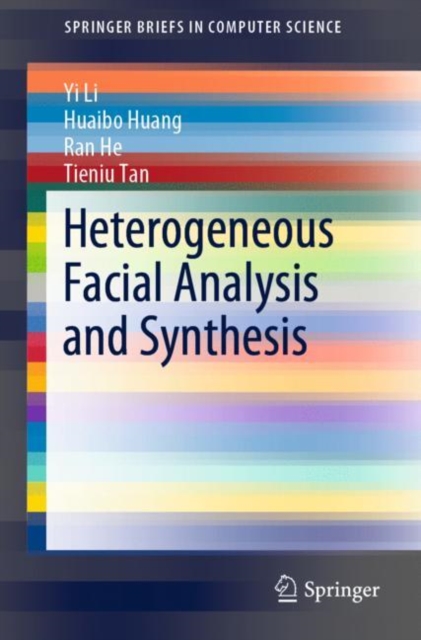 Heterogeneous Facial Analysis and Synthesis, Paperback / softback Book