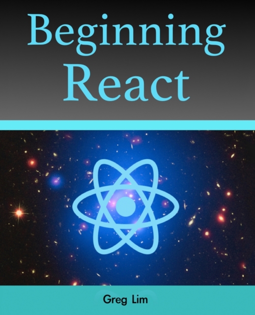 Beginning React (incl. Redux and React Hooks), Paperback / softback Book