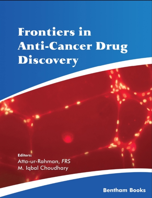 Frontiers in Anti-Cancer Drug Discovery: Volume 12, EPUB eBook