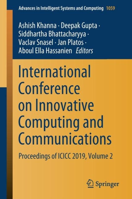 International Conference on Innovative Computing and Communications : Proceedings of ICICC 2019, Volume 2, Paperback / softback Book