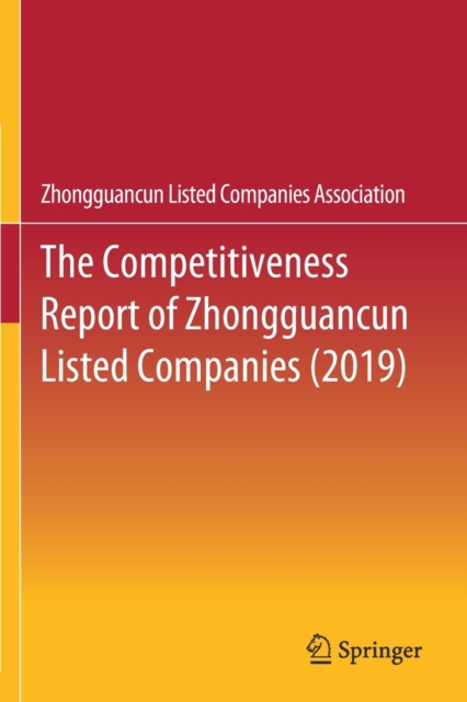The Competitiveness Report of Zhongguancun Listed Companies (2019), Paperback / softback Book