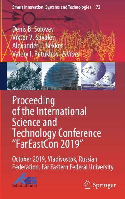 Proceeding of the International Science and Technology Conference "FarEast?on 2019" : October 2019, Vladivostok, Russian Federation, Far Eastern Federal University, Hardback Book