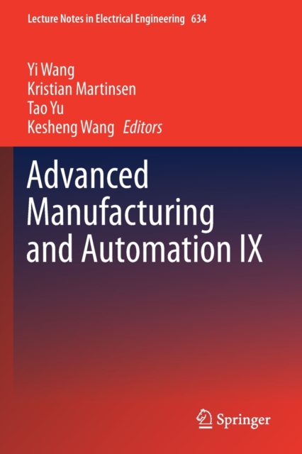 Advanced Manufacturing and Automation IX, Paperback / softback Book
