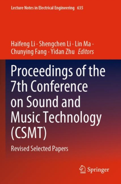 Proceedings of the 7th Conference on Sound and Music Technology (CSMT) : Revised Selected Papers, Paperback / softback Book
