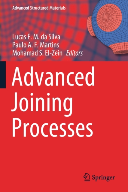 Advanced Joining Processes, Paperback / softback Book