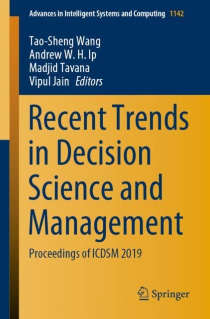 Recent Trends in Decision Science and Management : Proceedings of ICDSM 2019, Paperback / softback Book