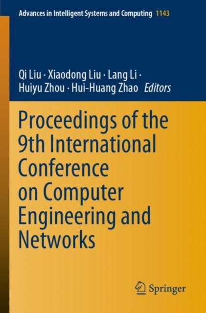 Proceedings of the 9th International Conference on Computer Engineering and Networks, Paperback / softback Book