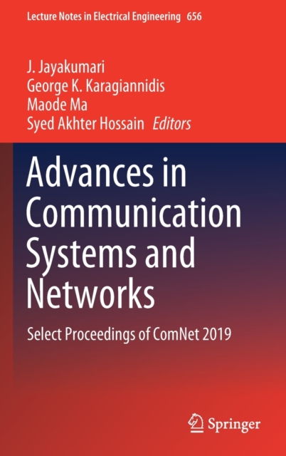 Advances in Communication Systems and Networks : Select Proceedings of ComNet 2019, Hardback Book
