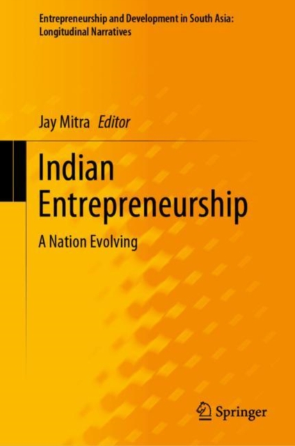 Indian Entrepreneurship : A Nation Evolving, Hardback Book