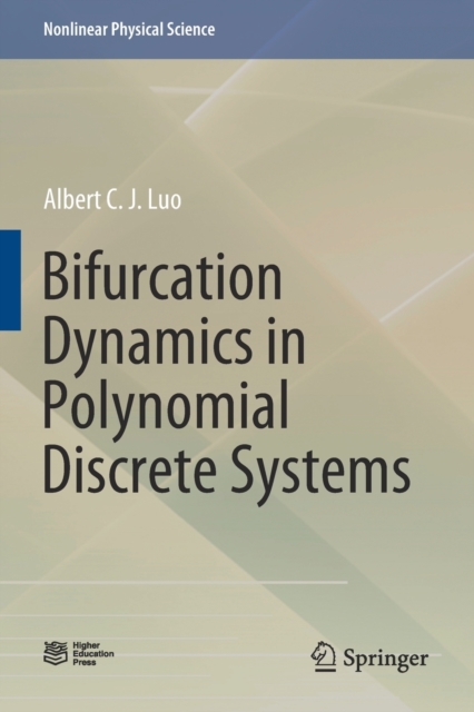 Bifurcation Dynamics in Polynomial Discrete Systems, Paperback / softback Book
