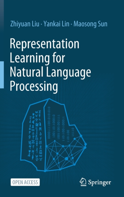 Representation Learning for Natural Language Processing, Hardback Book