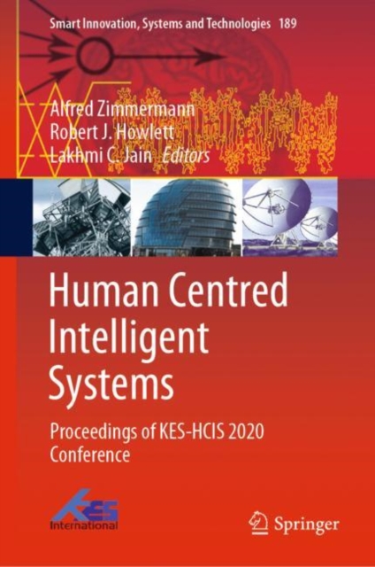 Human Centred Intelligent Systems : Proceedings of KES-HCIS 2020 Conference, Hardback Book