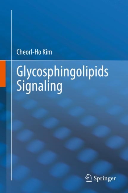 Glycosphingolipids Signaling, Hardback Book