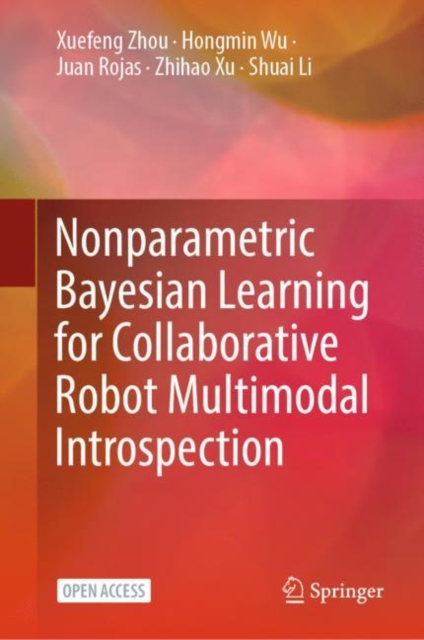 Nonparametric Bayesian Learning for Collaborative Robot Multimodal Introspection, PDF eBook