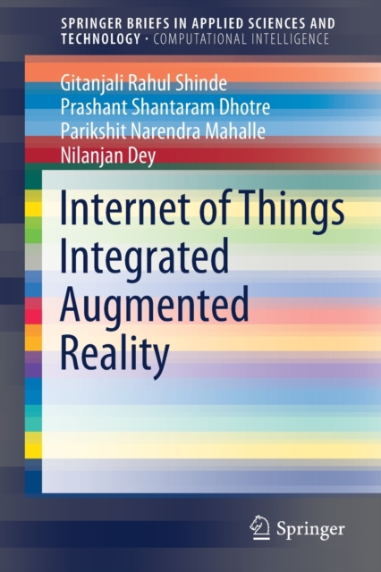 Internet of Things Integrated Augmented Reality, Paperback / softback Book