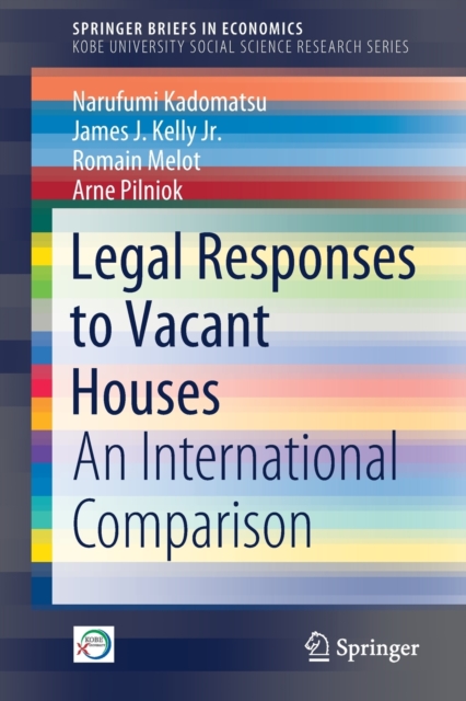 Legal Responses to Vacant Houses : An International Comparison, Paperback / softback Book
