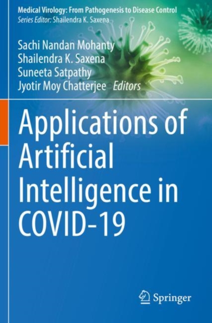 Applications of Artificial Intelligence in COVID-19, Paperback / softback Book