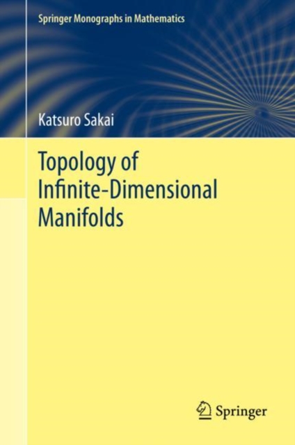 Topology of Infinite-Dimensional Manifolds, Hardback Book