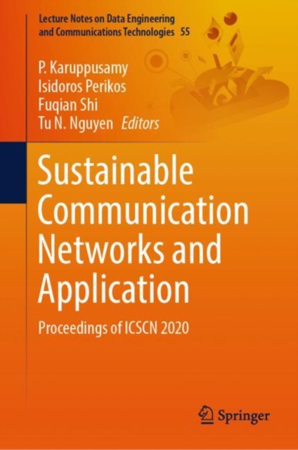Sustainable Communication Networks and Application : Proceedings of ICSCN 2020, Hardback Book