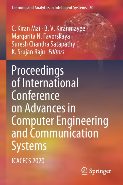 Proceedings of International Conference on Advances in Computer Engineering and Communication Systems : ICACECS 2020, Paperback / softback Book