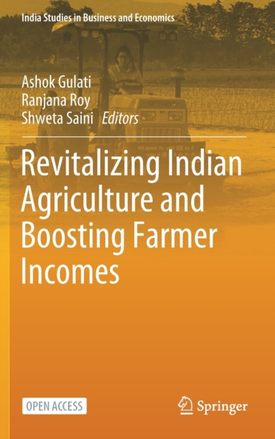 Revitalizing Indian Agriculture and Boosting Farmer Incomes, Hardback Book