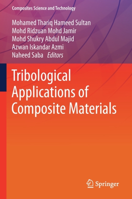 Tribological Applications of Composite Materials, Paperback / softback Book