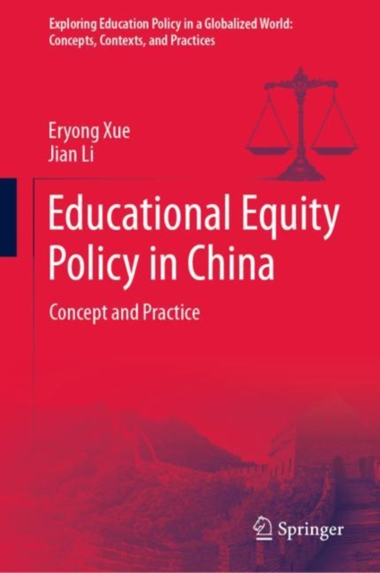 Educational Equity Policy in China : Concept and Practice, Hardback Book