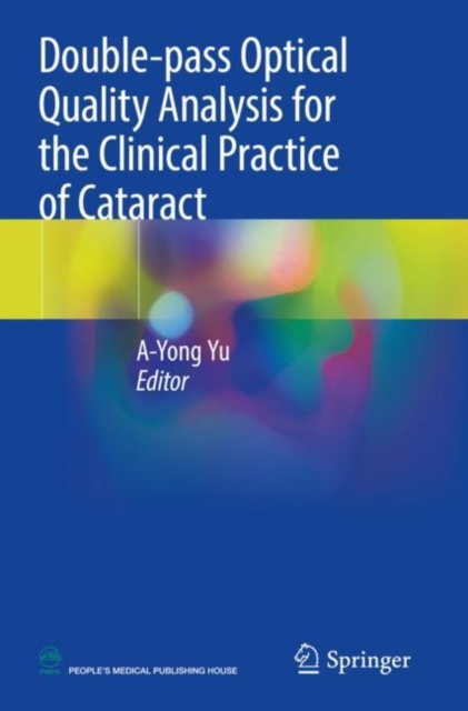 Double-pass Optical Quality Analysis for the Clinical Practice of Cataract, Paperback / softback Book