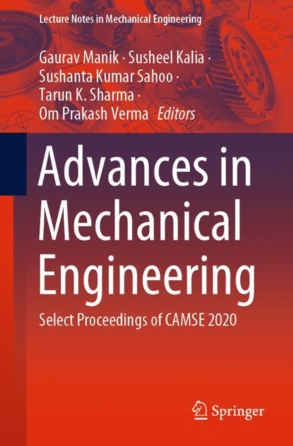 Advances in Mechanical Engineering : Select Proceedings of CAMSE 2020, Paperback / softback Book