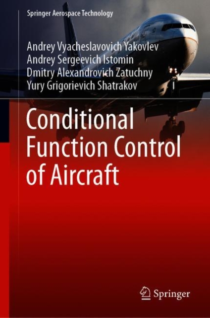 Conditional Function Control of Aircraft, Hardback Book