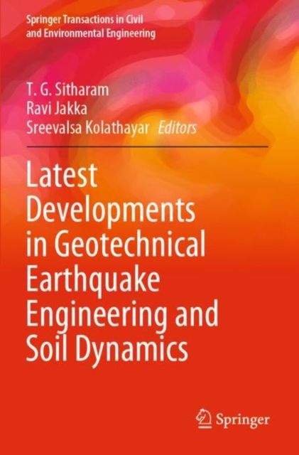 Latest Developments in Geotechnical Earthquake Engineering and Soil Dynamics, Paperback / softback Book