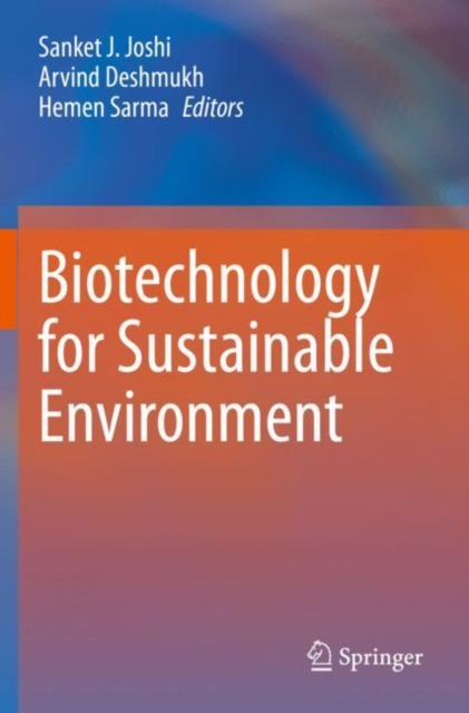 Biotechnology for Sustainable Environment, Paperback / softback Book