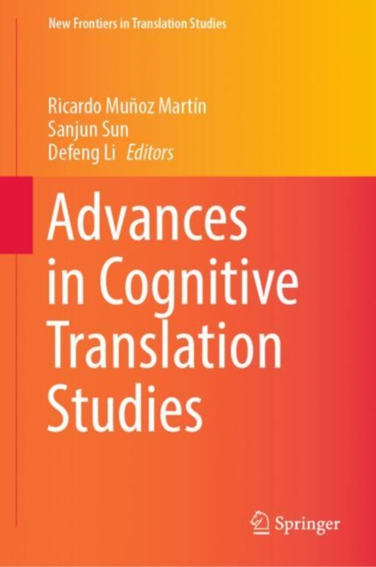 Advances in Cognitive Translation Studies, Hardback Book