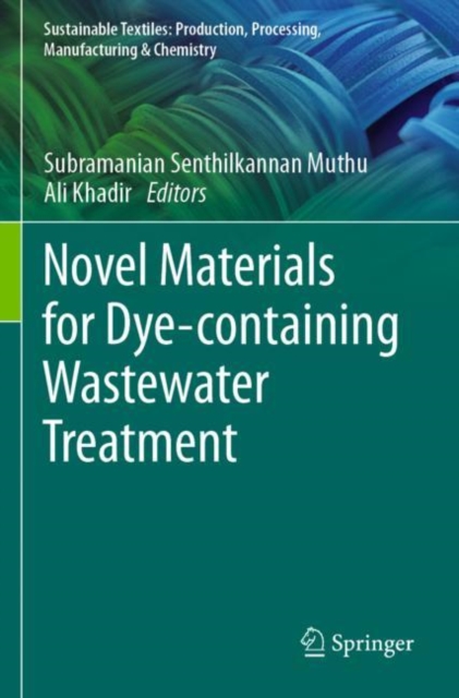 Novel Materials for Dye-containing Wastewater Treatment, Paperback / softback Book