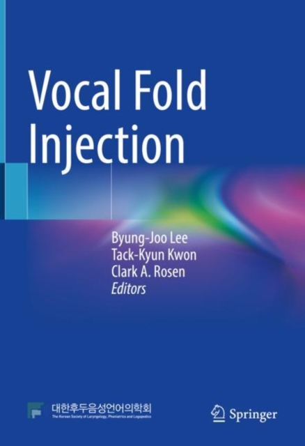 Vocal Fold Injection, Hardback Book