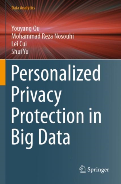 Personalized Privacy Protection in Big Data, Paperback / softback Book
