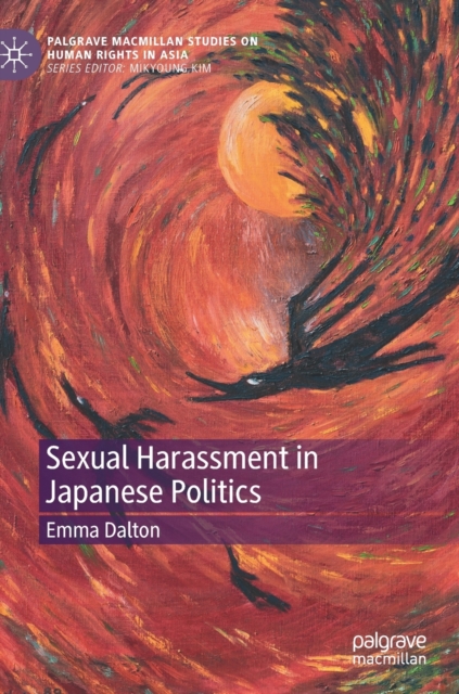 Sexual Harassment in Japanese Politics, Hardback Book