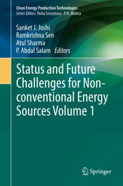 Status and Future Challenges for Non-conventional Energy Sources Volume 1, Hardback Book