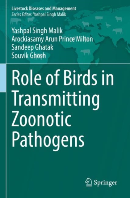 Role of Birds in Transmitting Zoonotic Pathogens, Paperback / softback Book