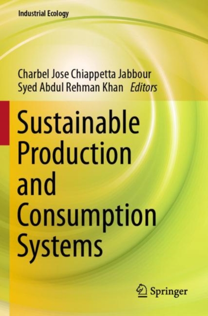 Sustainable Production and Consumption Systems, Paperback / softback Book